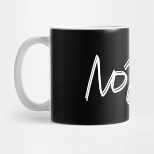 No Idea Mug